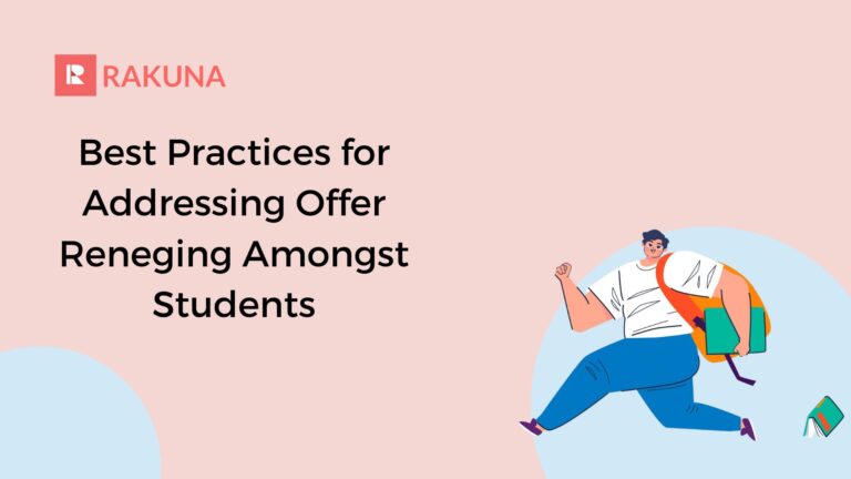 Best Practices for Addressing Offer Reneging Amongst Students 1